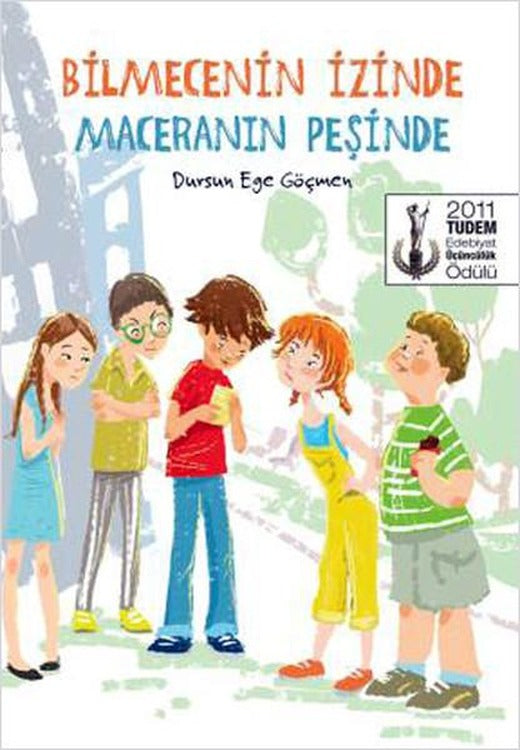 Bilmecenin İzinde Maceranın Peşinde | Tudem Yayınları - Çocuk Kitapları Dizisi (e-Kitap)