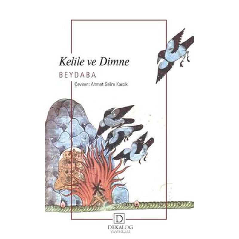Kelile ve Dimne | Dekalog Yayınları