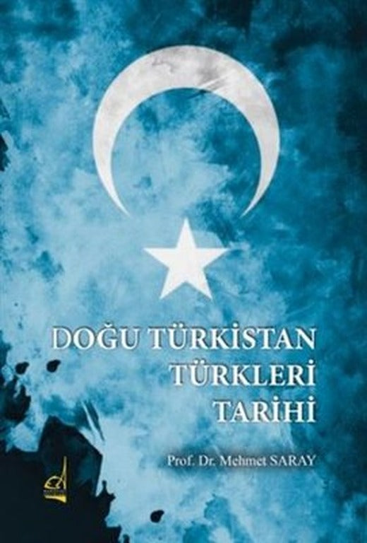 Doğu Türkistan Türkleri Tarihi | Boğaziçi Yayınları