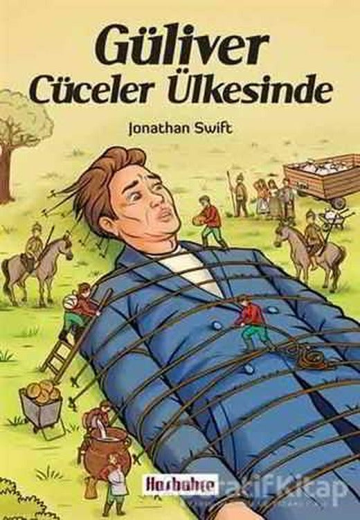 Güliver Cüceler Ülkesinde - Jonathan Swift - Hasbahçe