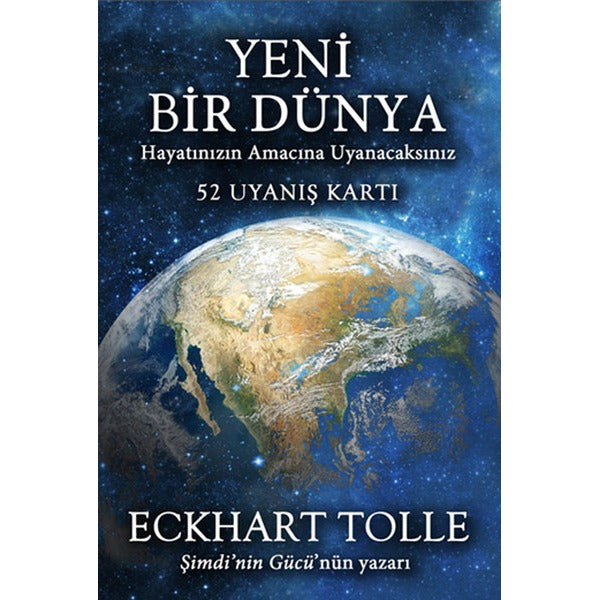 Yeni Bir Dünya - Hayatın Amacına Uyanacaksınız ( 52 Uyanış Kartı )