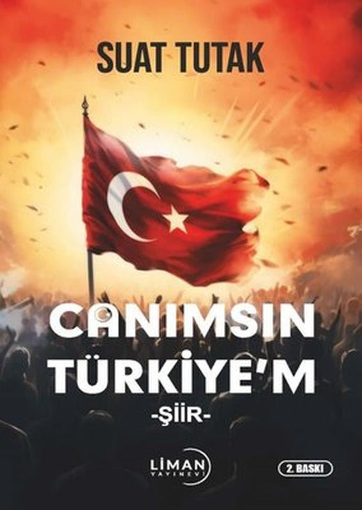 Canımsın Türkiye'm | Liman Yayınevi