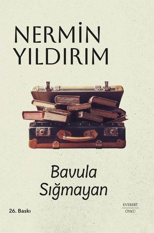 Bavula Sığmayan | Everest Yayınları (Ciltli)