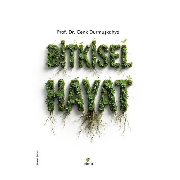 Bitkisel Hayat | Elma Yayınevi (İnce Kapak)