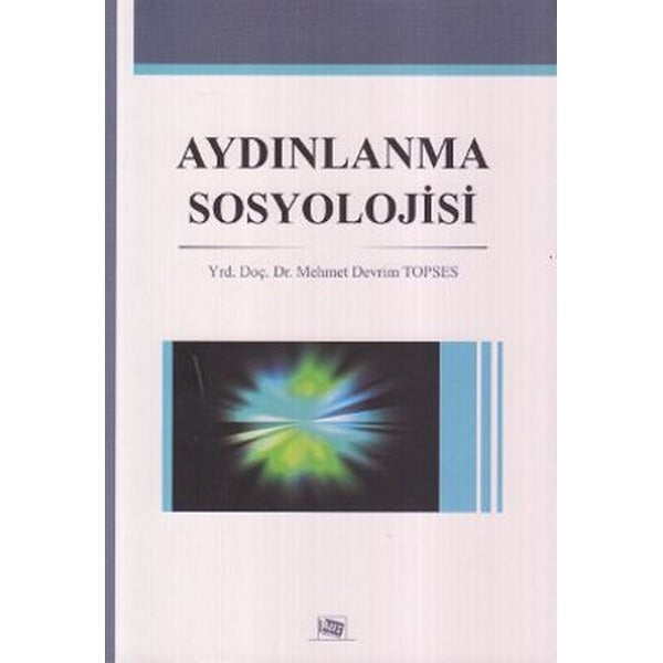 Aydınlanma Sosyolojisi | Anı Yayıncılık (Ciltsiz)