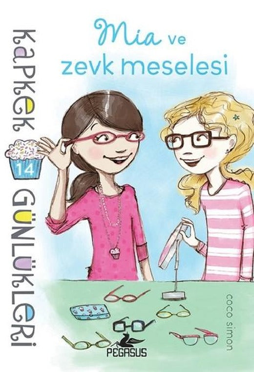 Kapkek Günlükleri 14-Mia ve Zevk Meselesi | Pegasus (İnce Kapak)