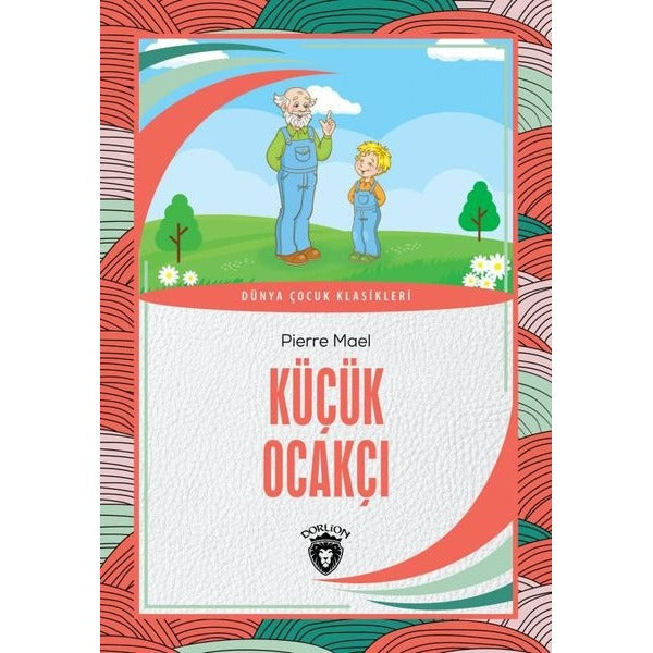 Küçük Ocakçı | Dorlion Yayınları (Ciltsiz)