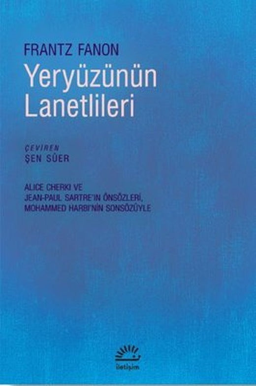 Yeryüzünün Lanetlileri | İletişim Yayınları