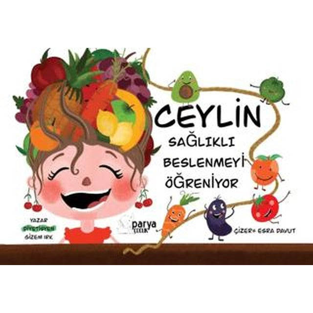Ceylin Sağlıklı Beslenmeyi Öğreniyor