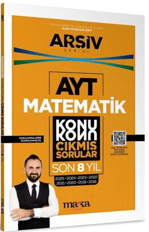 AYT Matematik Çıkmış Sorular Konu Konu Son 8 Yıl Tıpkı Basım Arşiv Serisi | Marka Yayınları (Ciltsiz)