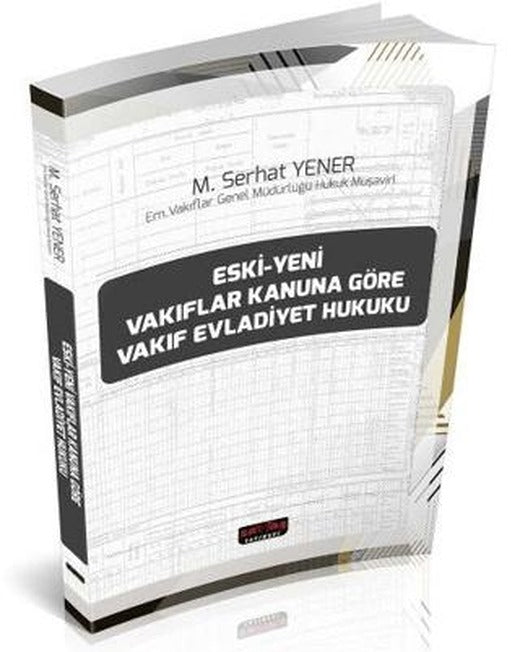 Vakıf Evladiyet Hukuku | Savaş Yayınevi (Ciltsiz)