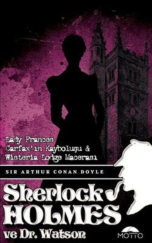 Sherlock Holmes ve Dr.Watson | Motto Yayınları