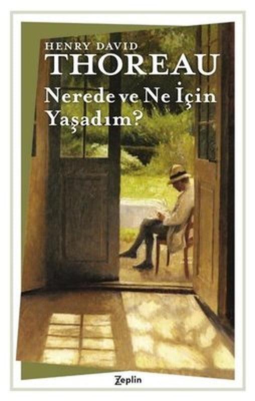 Nerede ve Ne İçin Yaşadım? | Zeplin Kitap
