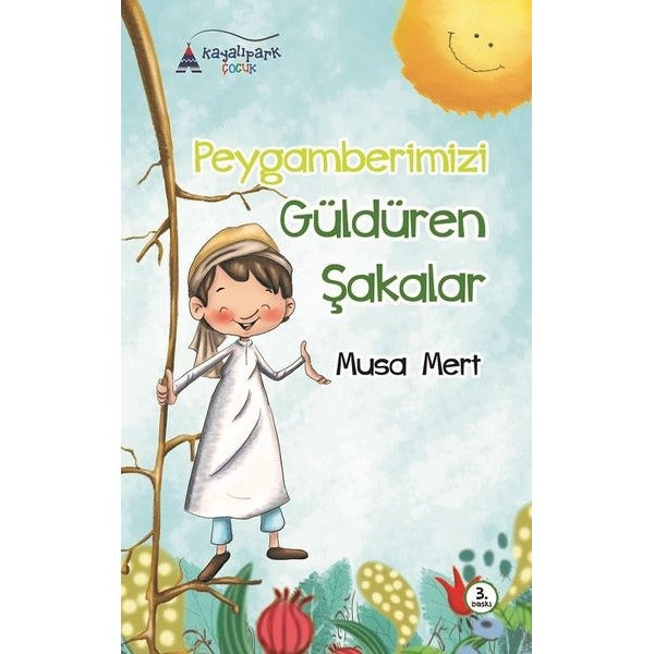 Peygamberimizi Güldüren Şakalar | Kayalıpark (İnce Kapak)