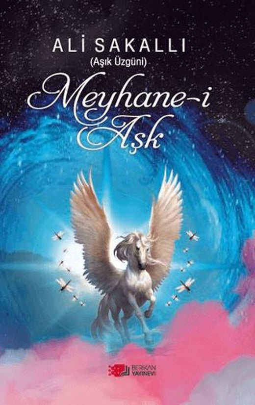 Meyhane-i Aşk | Berikan Yayınevi (Ciltsiz)