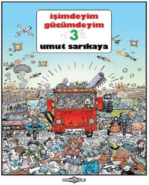 İşimdeyim Gücümdeyim 3 (1. Hamur Lüks Baskı)