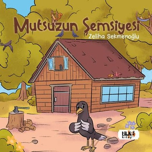 Mutsuzun Şemsiyesi | Tilki Kitap