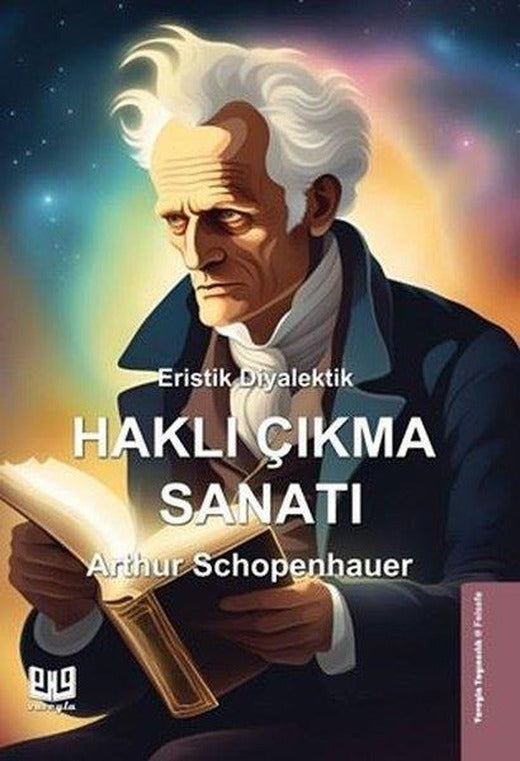 Eristik Diyalektik - Haklı Çıkma Sanatı | Vaveyla (İnce Kapak)