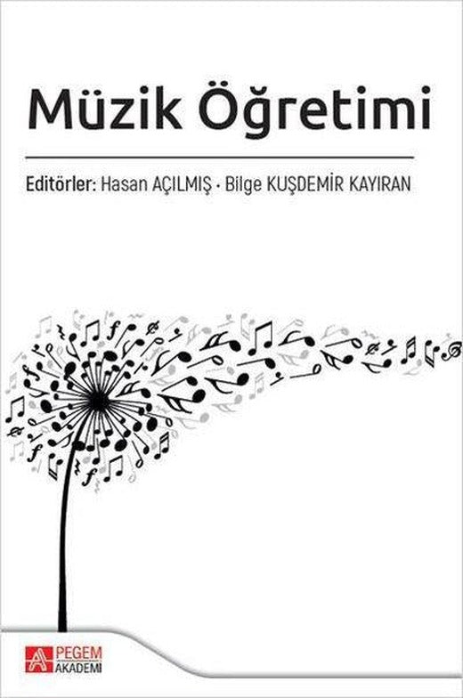 Müzik Öğretimi | Pegem Akademi Yayıncılık (İnce Kapak)