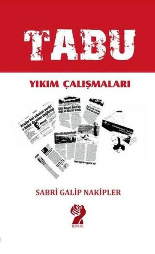 Tabu - Yıkım Çalışmaları | İştirak Yayınevi (Ciltsiz)
