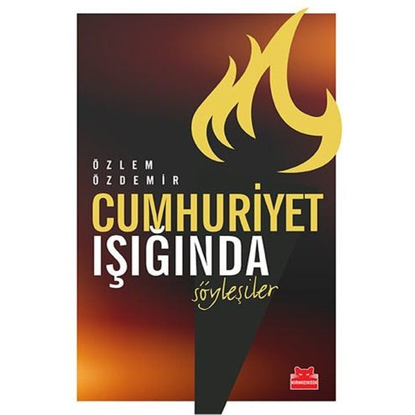 Cumhuriyet Işığında Söyleşiler | Kırmızı Kedi
