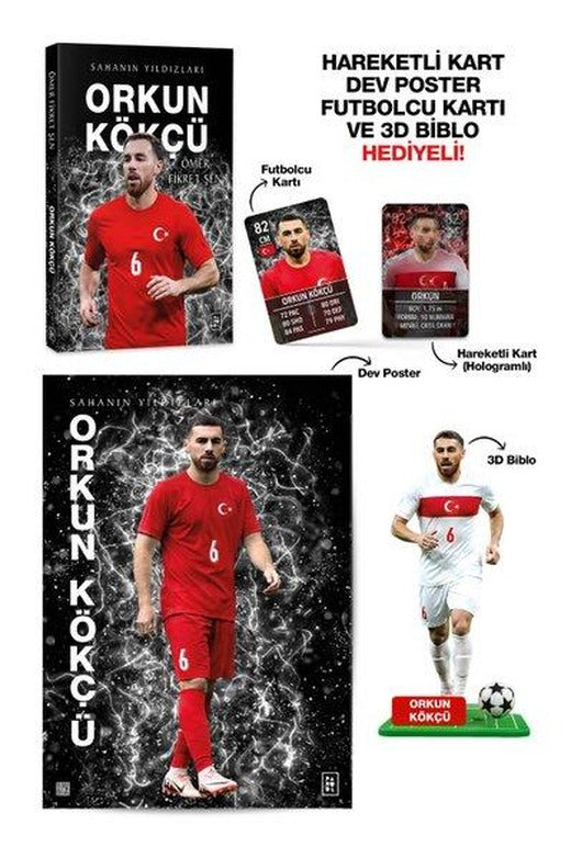Orkun Kökçü - Sahanın Yıldızları - Hareketli Kart Dev Poster Futbolcu Kartı ve 3D Biblo Hediyeli! | Parodi Yayınları (İnce Kapak)