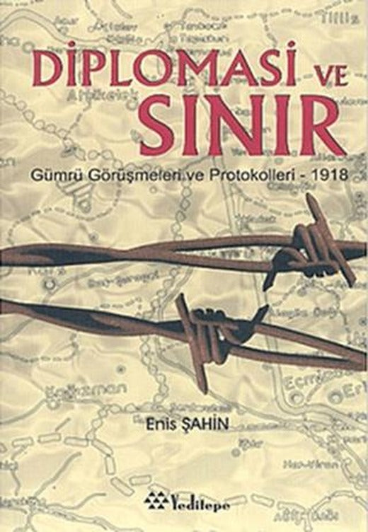 Diplomasi ve Sınır | Yeditepe Yayınevi (Ciltsiz)