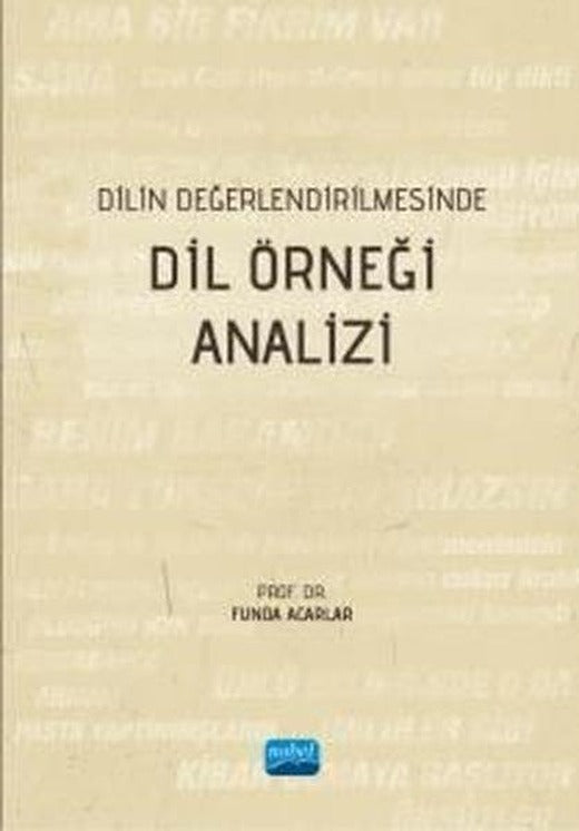 Dilin Değerlendirilmesinde Dil Örneği Analizi | Nobel Akademik Yayıncılık (İnce Kapak)