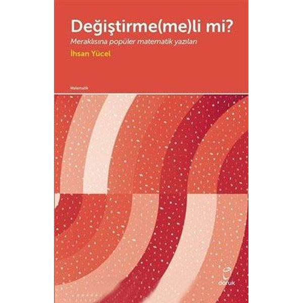 Değiştirme(me)li mi?