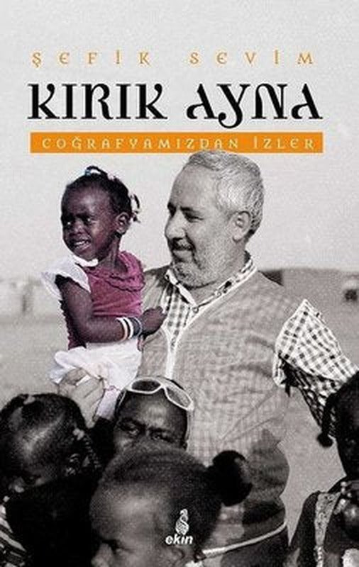 Kırık Ayna - Coğrafyamızdan İzler | Ekin Yayınları