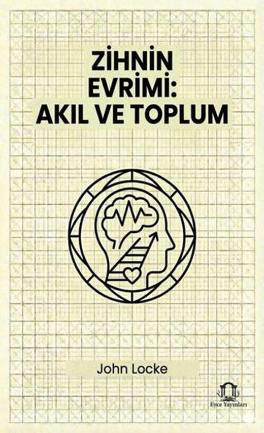 Zihnin Evrimi: Akıl ve Toplum