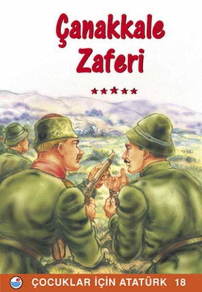 Çanakkale Zaferi - Çocuklar İçin Atatürk | Engin (İnce Kapak)  - Resim 1