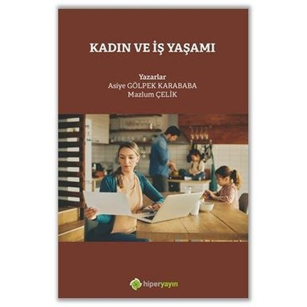 Kadın ve İş Yaşamı