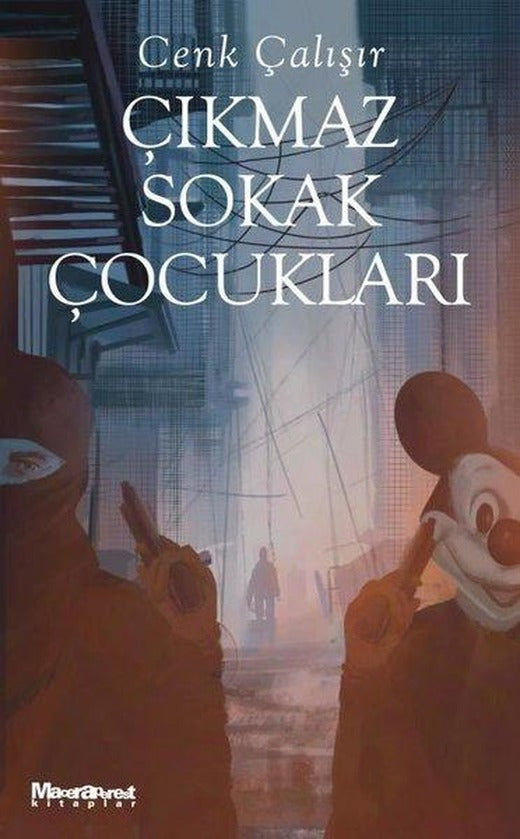 Çıkmaz Sokak Çocukları | Maceraperest Kitaplar (Cep Boy)