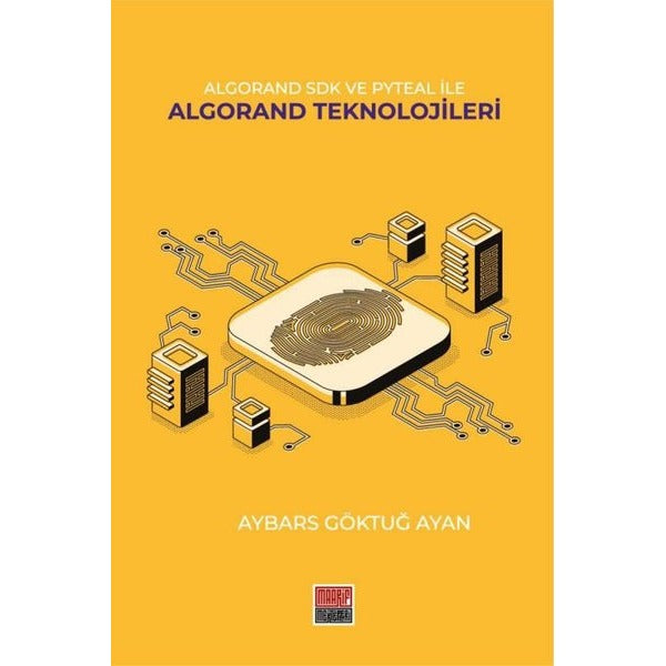 lgorand SDK Ve Pyteal İle Algorand Teknolojileri