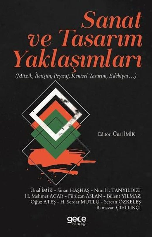 Sanat Ve Tasarım Yaklaşımları | Gece Kitaplığı (İnce Kapak)