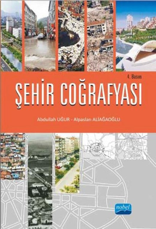 Şehir Coğrafyası | Nobel Akademik Yayıncılık (İnce Kapak)