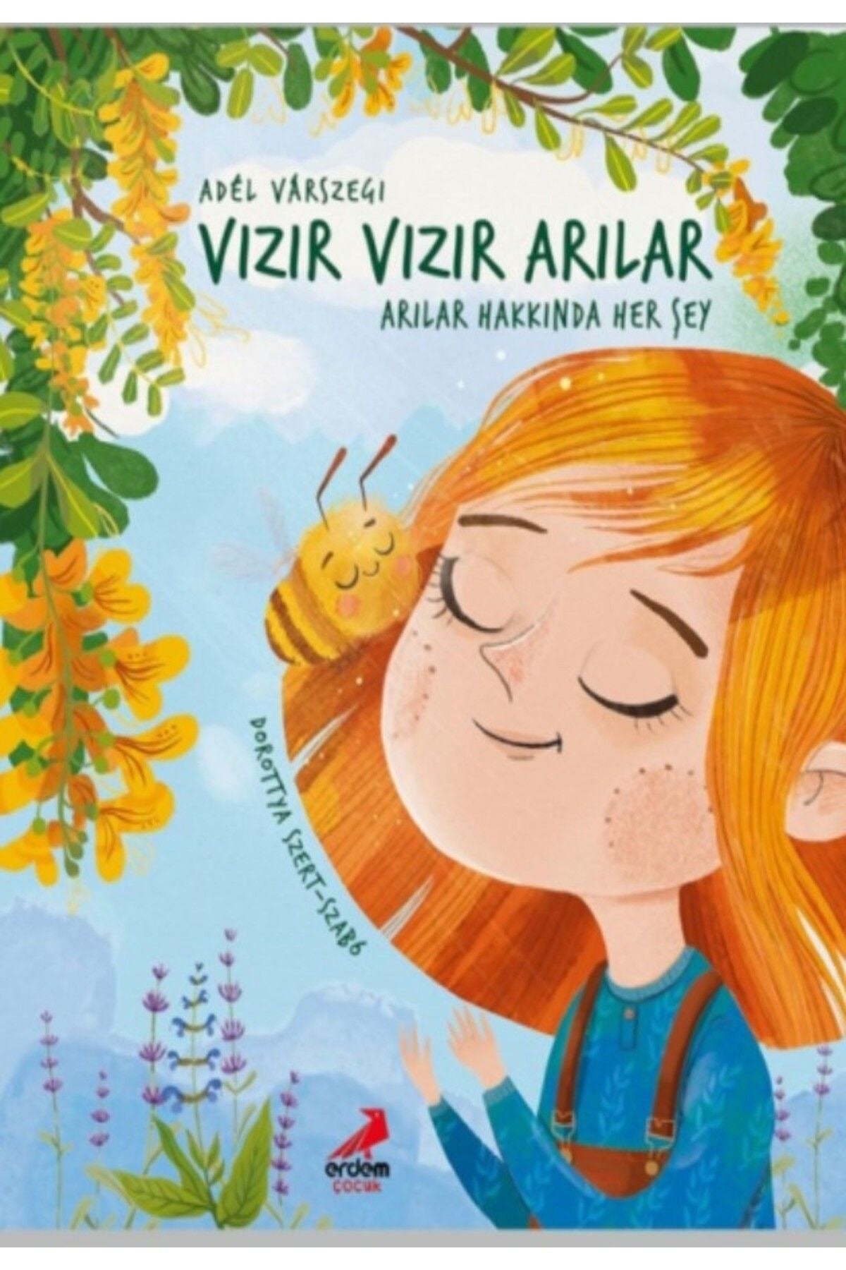 Vızır Vızır Arılar - Arılar Hakkında Her Şey