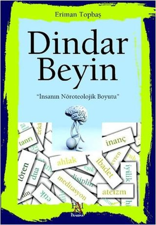 Dindar Beyin | Panama Yayıncılık (Ciltsiz)