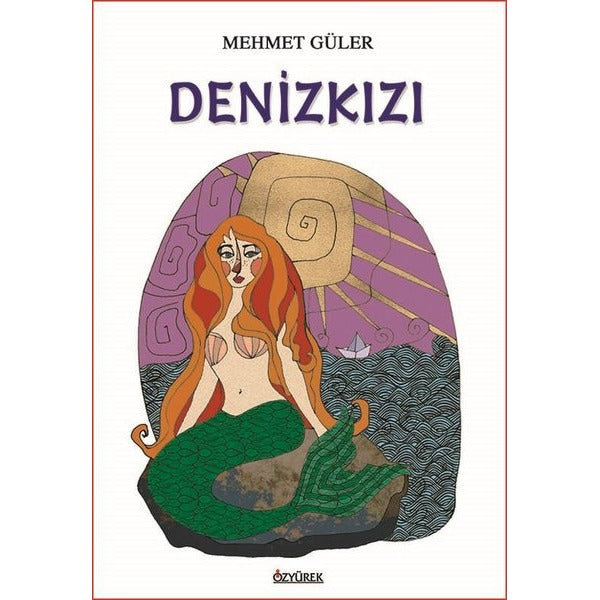 Denizkızı | Özyürek Yayınları (Ciltsiz)