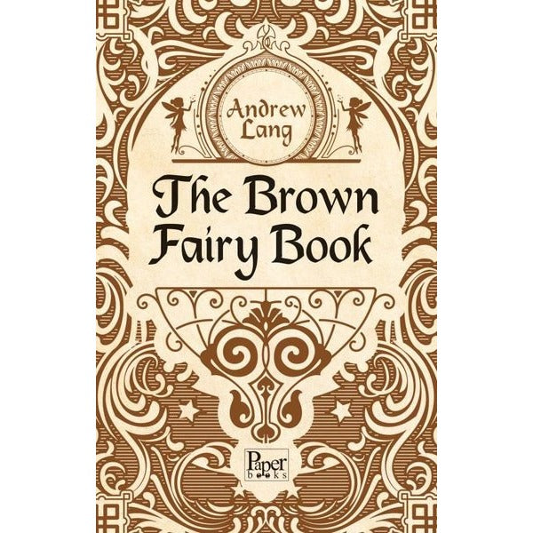 The Brown Fairy Book | Paper Books (İnce Kapak)