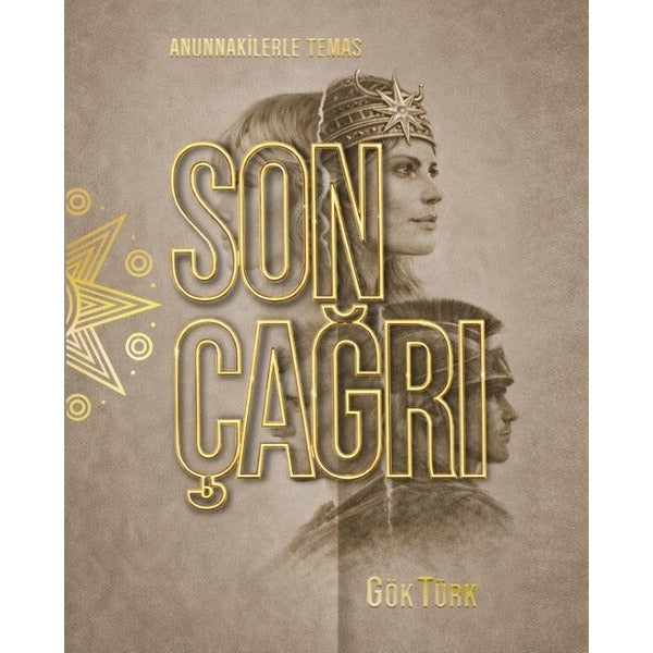 Son Çağr - Anunnakilerle Temas | MD Basım (İnce Kapak)