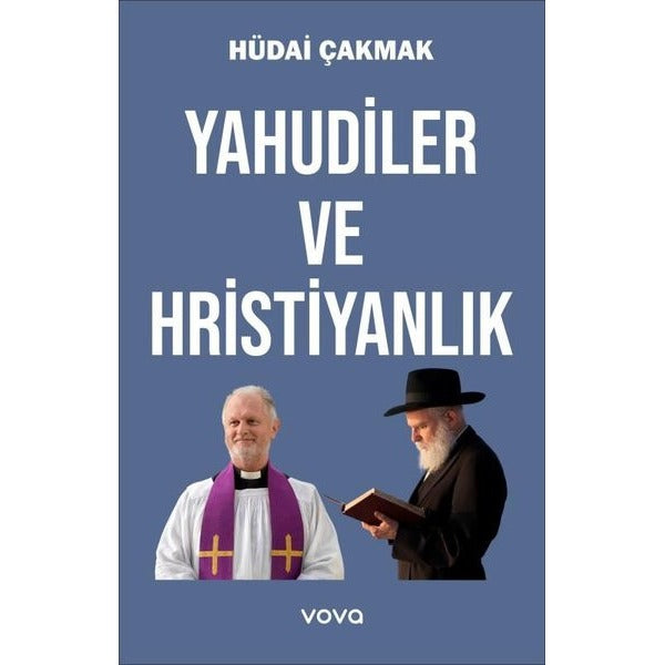 Yahudiler ve Hristiyanlık | Vova Yayınları