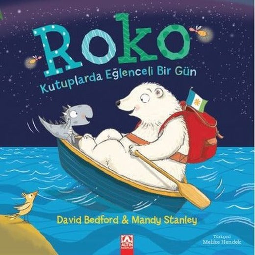 Roko - Kutuplarda Eğlenceli Bir Gün | Altın Kitaplar