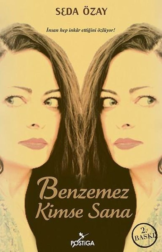 Benzemez Kimse Sana | Postiga (İnce Kapak)