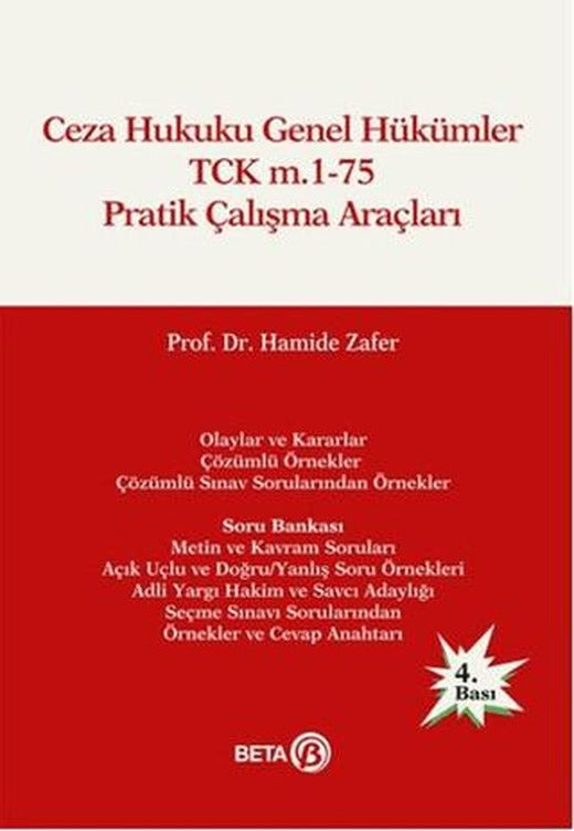 Ceza Hukuku Genel Hükümler TCK m.1-75 Pratik Çalışma Araçları | Beta Yayınevi (Ciltsiz)