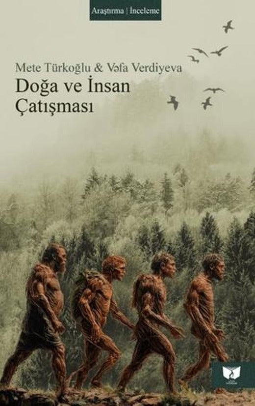 Doğa ve İnsan Çatışması | Ateş Yayınları (Ciltsiz)