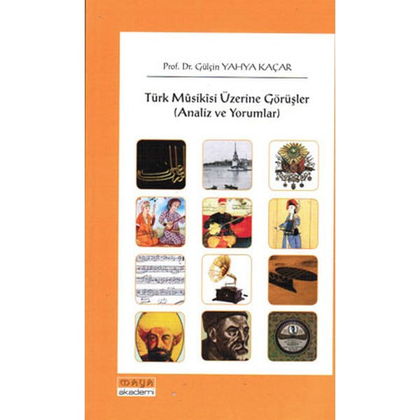 Türk Musikisi Üzerine Görüşler
