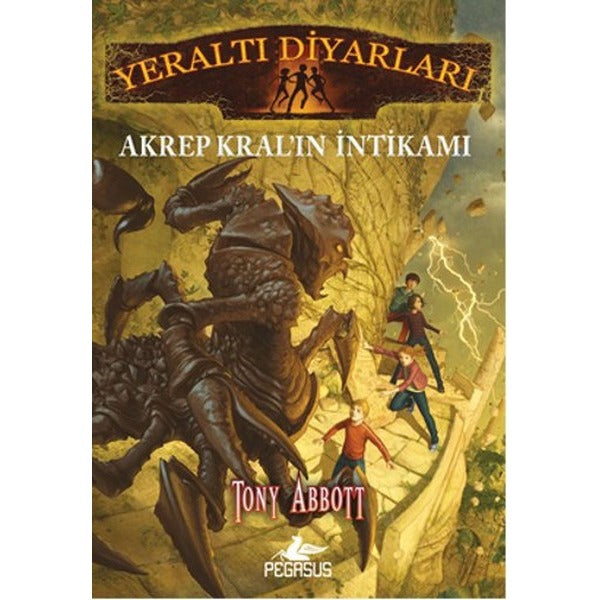 Yeraltı Diyarları 3 - Akrep Kral'ın İntikamı | Pegasus (İnce Kapak)