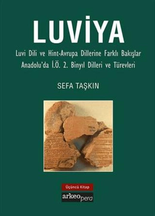 Luviya (Üçüncü Kitap) | Arkeoloji ve Sanat Yayınları (Ciltsiz)